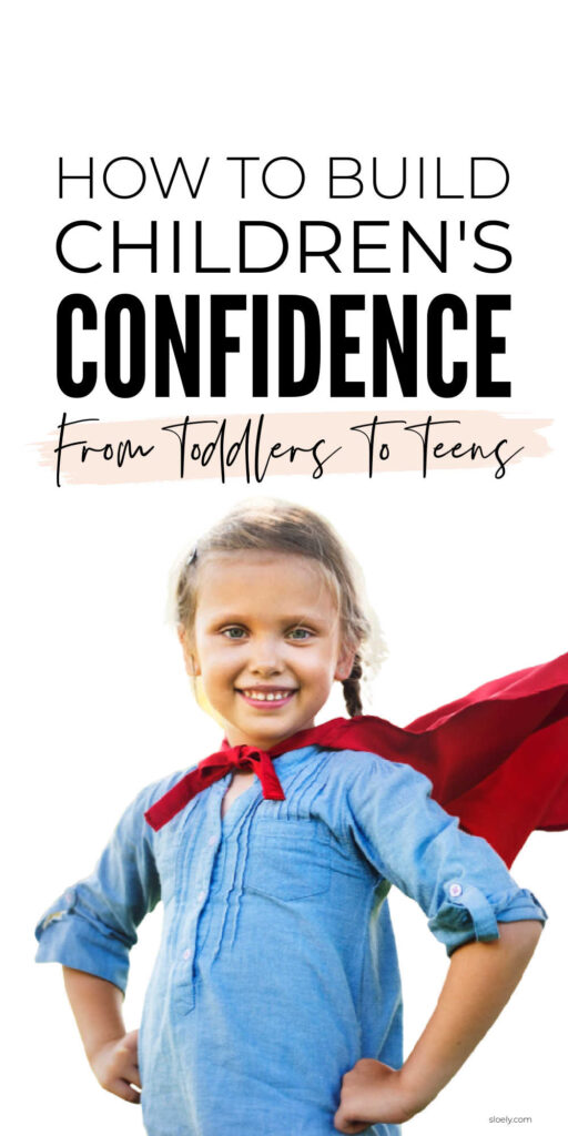 How To Build Kids Confidence