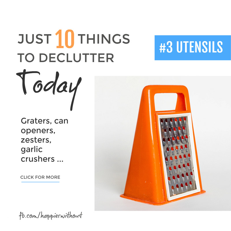 Who actually uses all those weird and wonderful little utensils we have taking up space on our worktops and clogging up our kitchen drawers? Take a few minutes today to ditch all those you never use ... #declutter #simplified #organization #just10things #happierwithout