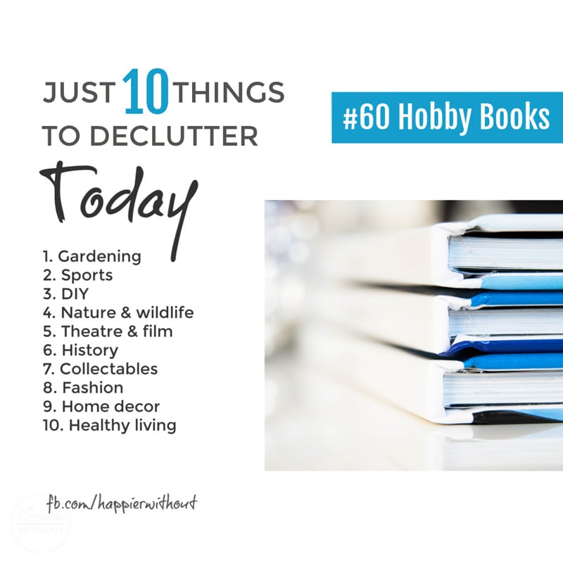 Declutter all those hobby books you've collected over the years and give yourself space to actually enjoy your hobby #declutter #clutterfreehome