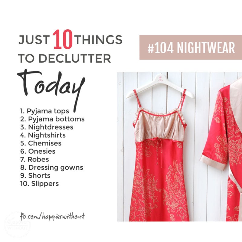 Declutter nightwear