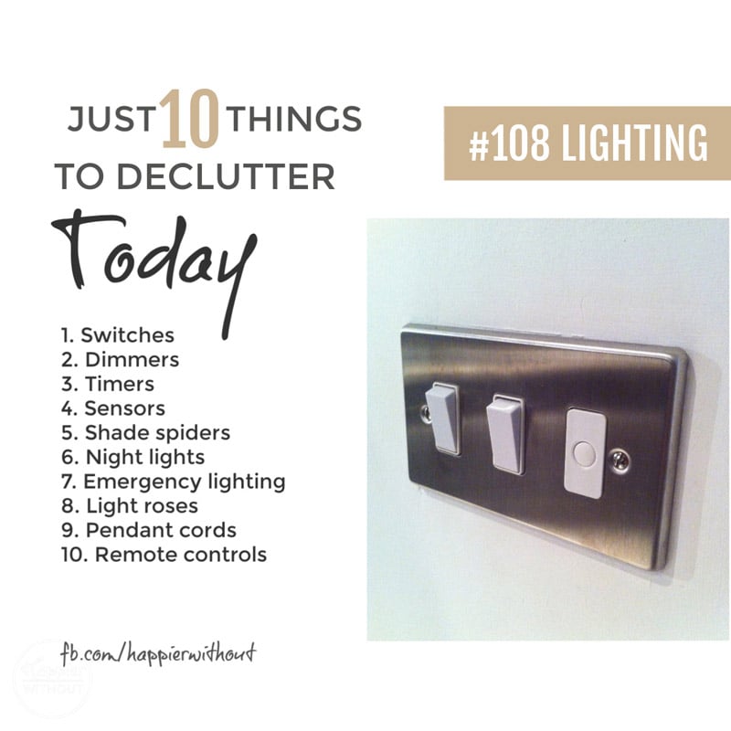 Declutter lighting