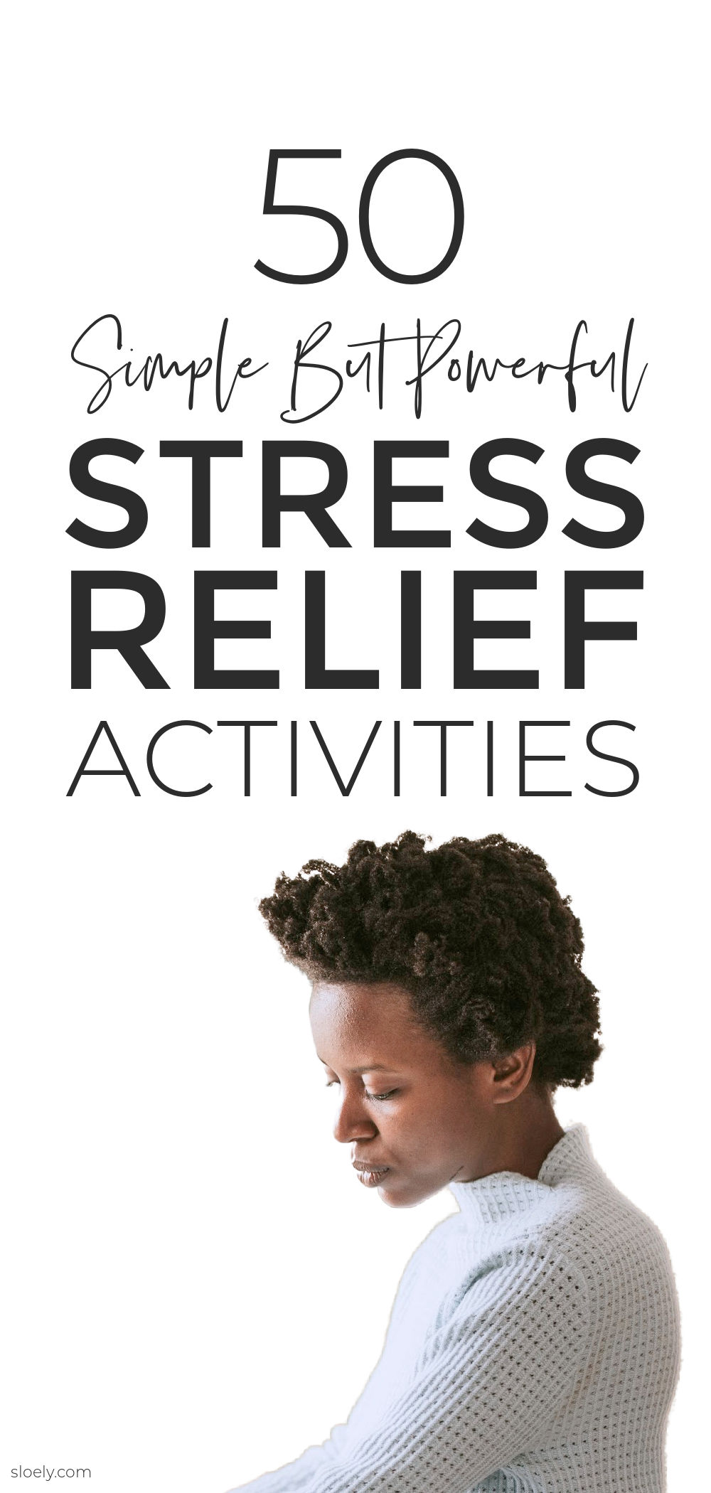 Stress Relief Activities