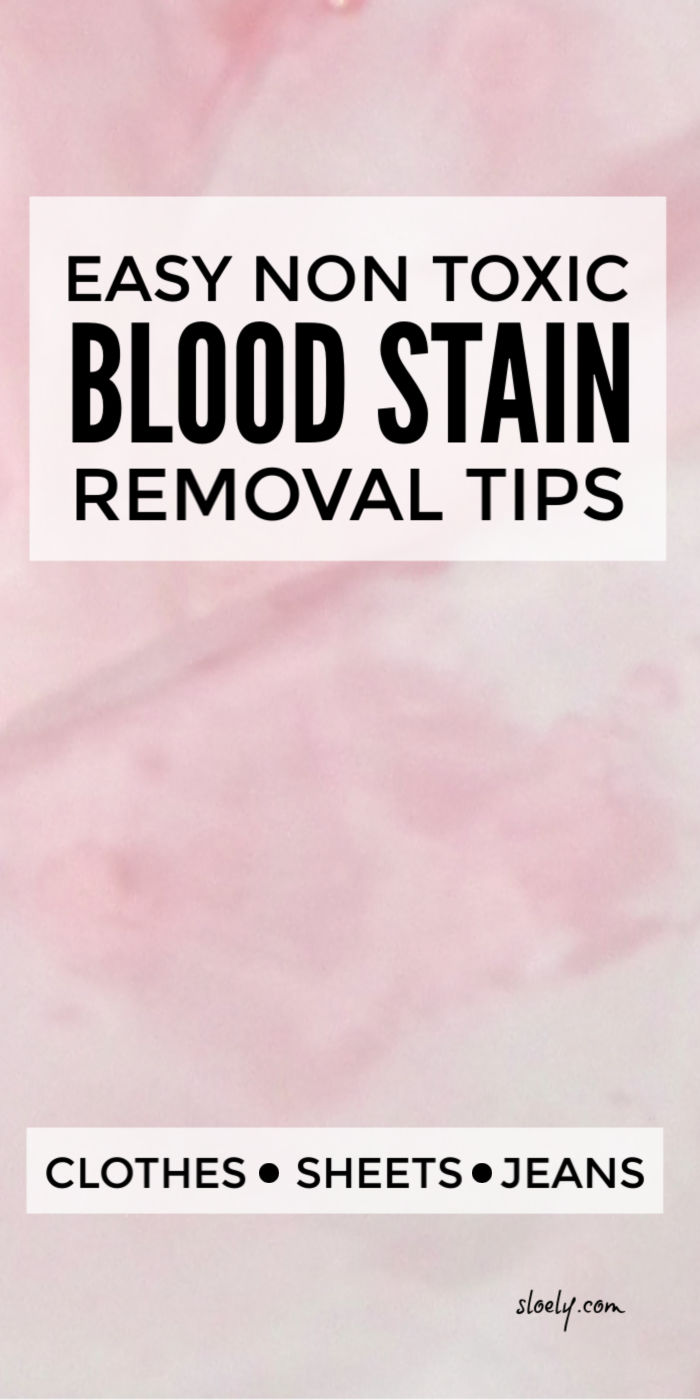 Non Toxic Blood Stain Removal Tips