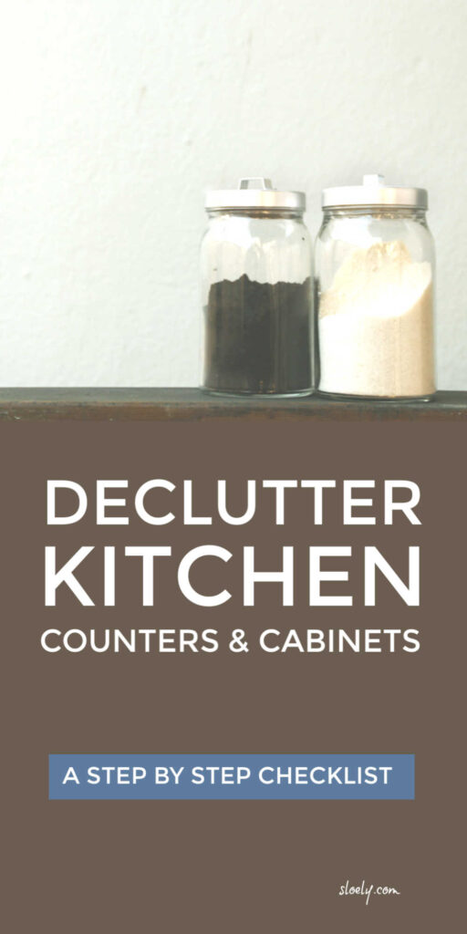 How To Declutter Kitchen Counters & Cabinets