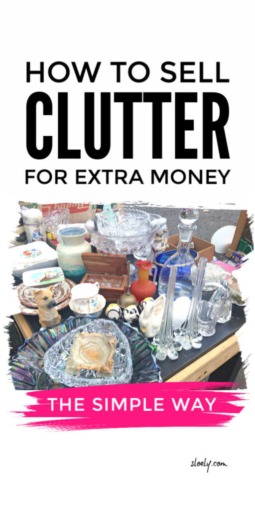 How To Sell Clutter To Make Extra Money