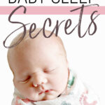 Baby Sleep Secrets