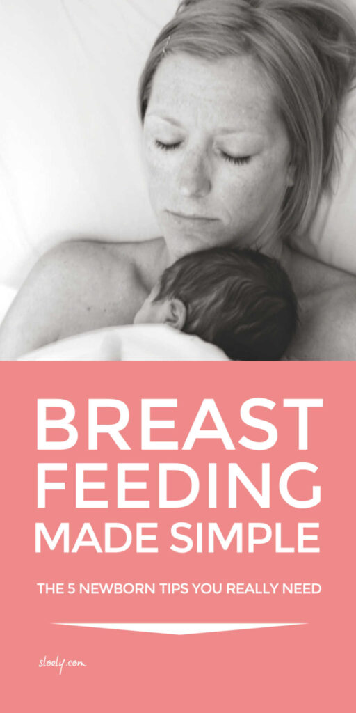 Simple Breastfeeding Tips For Newborn Babies