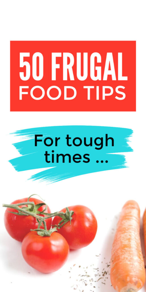 Money Saving Frugal Food Tips and Ideas