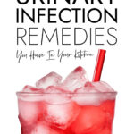 Urinary Infection Remedies