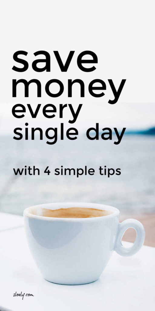 Save Money Every Day