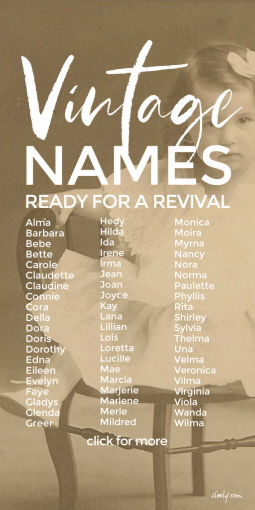Unusual Vintage Baby Names For Girls