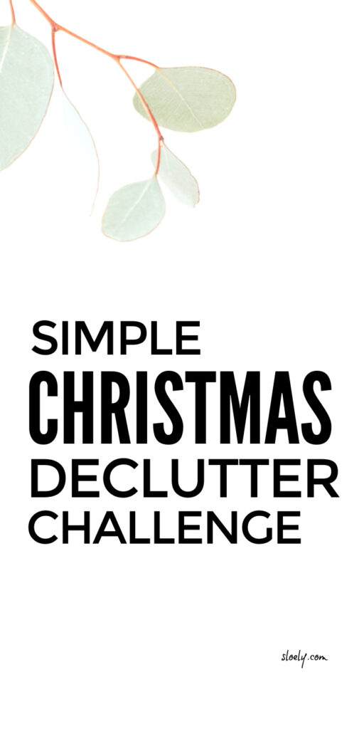Christmas Declutter Challenge