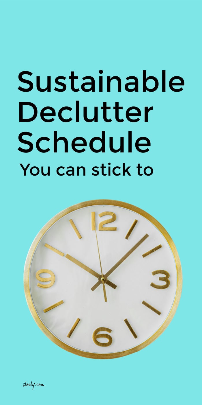 Declutter Schedule
