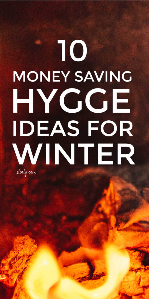 Hygge Lifestyle Ideas That Save Money