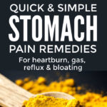 Quick Stomach Pain Remedies