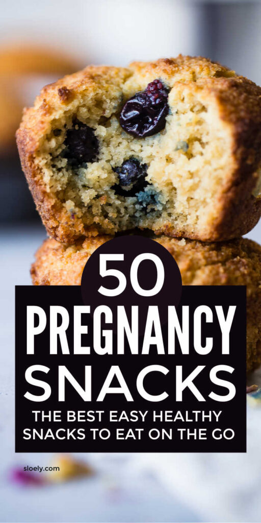 Best Easy Healthy Pregnancy Snacks