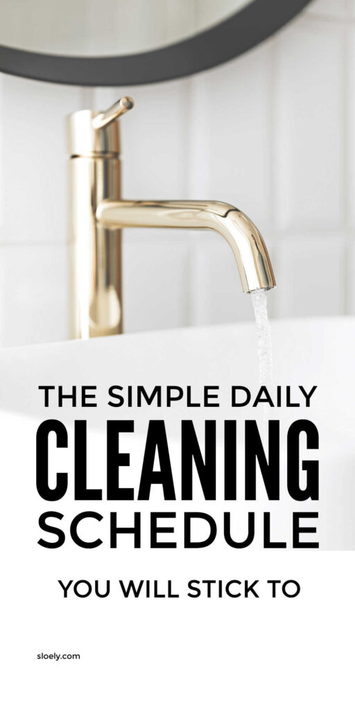 Simple Daily Cleaning Routine