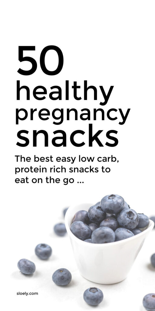 Healthy Pregnancy Snacks