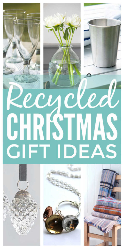 Recycled Christmas Gifts