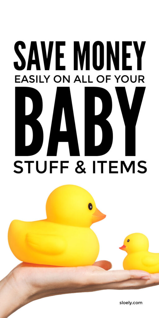 Save Money On Baby Stuff