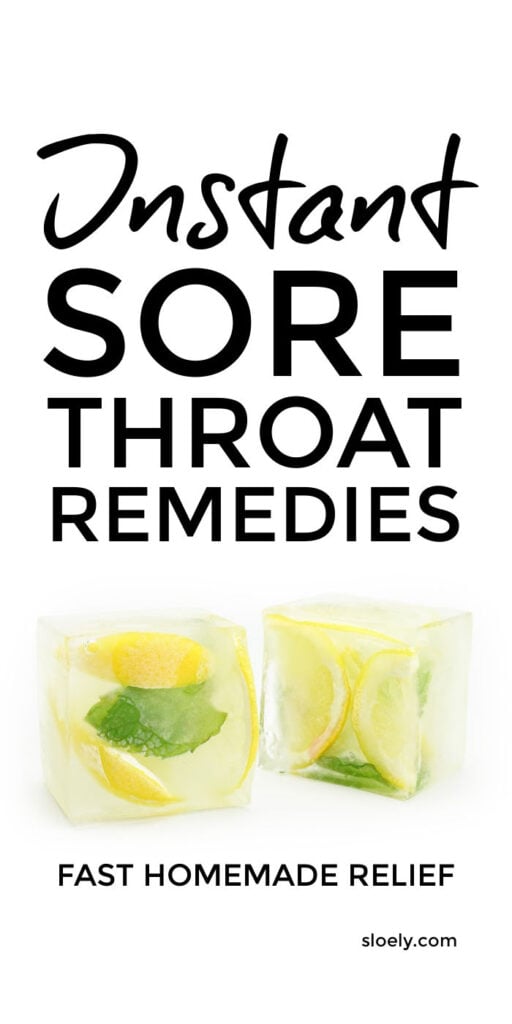 Instant Relief Sore Throat Remedies