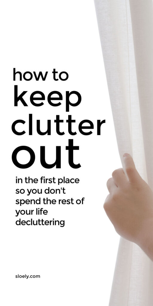Keep Clutter Out