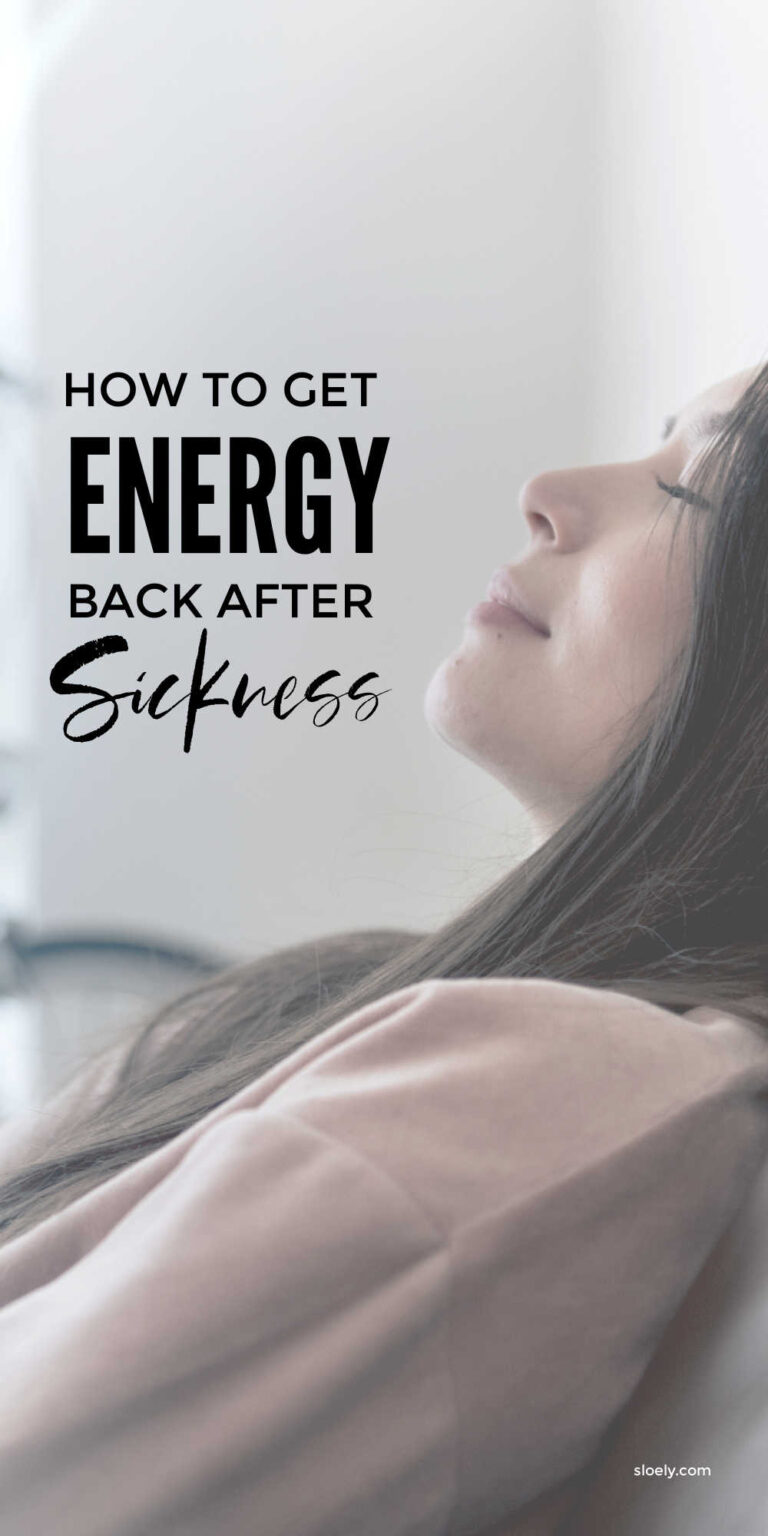 Sick Recovery Tips How To Get Energy Back After Being Sick