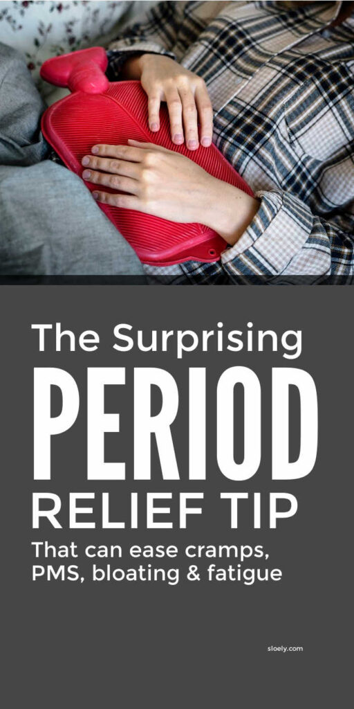 Period Tip To Relieve PMS, Cramps, Bloating and Heavy Flow