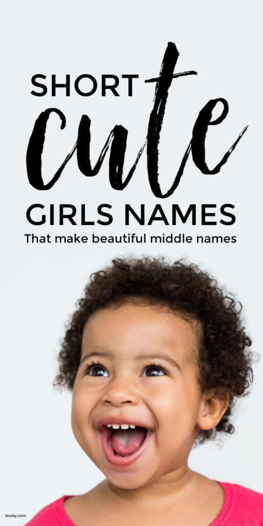 Short Cute Baby Names For Girls