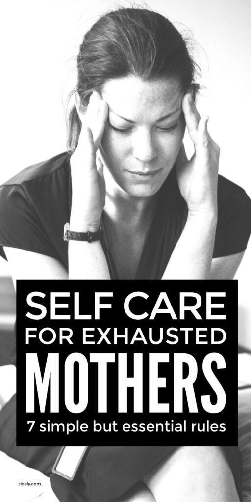 Self Care Tips For Mothers