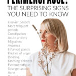 Perimenopause Symptoms & Signs
