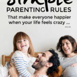 Simple Parenting Rules