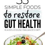 Restore Gut Health