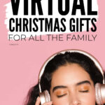 Best Virtual Christmas Gifts