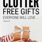 Clutter Free Gifts For All The Family
