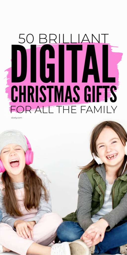 Digital Christmas Gifts For All The Family