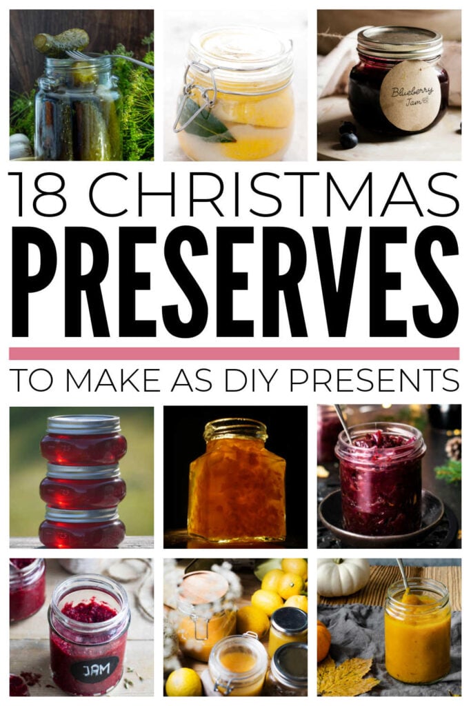 Homemade Preserves For Christmas Gifts