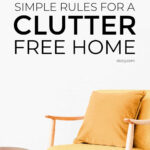 Simple Clutter Free Home Rules