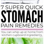 Stomach Pain Remedies - Quick Homemade