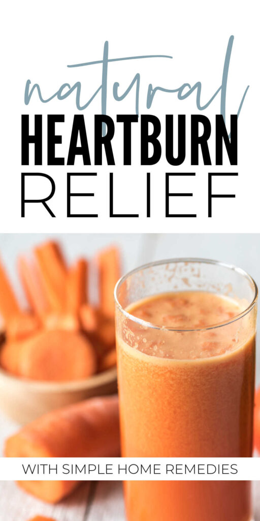 Natural Heartburn Relief Home Remedies