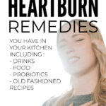Natural Heartburn Remedies