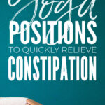 Yoga Positions For Constipation
