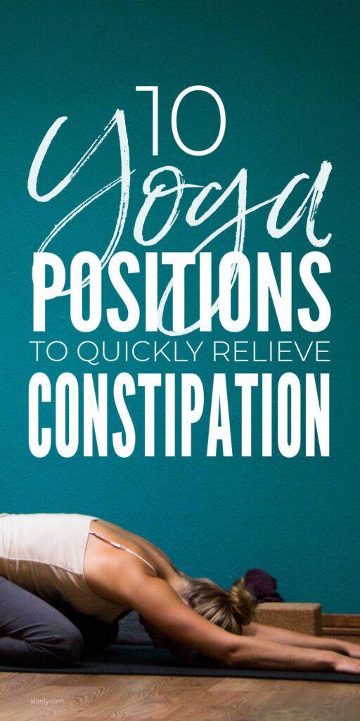 Yoga Positions For Constipation