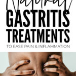 Natural Gastritis Treatments