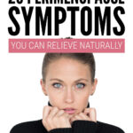 Perimenopause Symptoms You Can Relieve Naturally