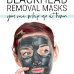 Blackhead Removal Masks & Treatments