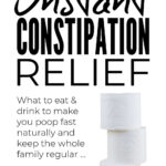 Instant Constipation Relief Naturally
