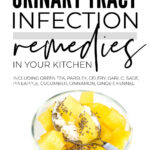 Urinary Tract Infection Remedies