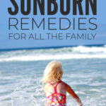 Natural Sunburn Remedies For All The Family