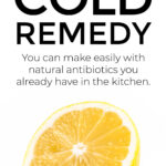 DIY Cold Remedy